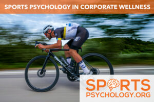 Sports psychology in corporate wellness