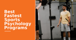 Best Fastest Sports Psychology Programs [2026 Rankings]