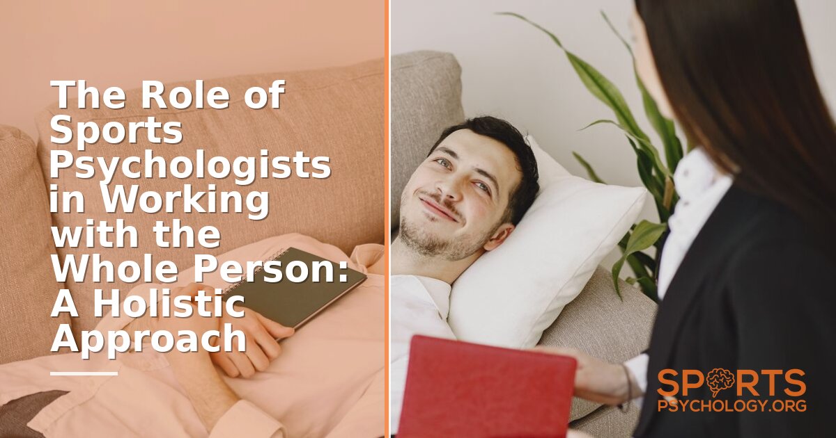 What Is Holistic Sports Psychology? Whole-Person Approach Explained