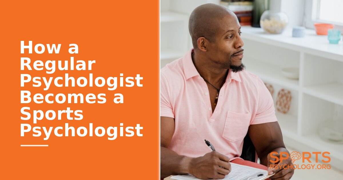 How a Regular Psychologist Becomes a Sports Psychologist