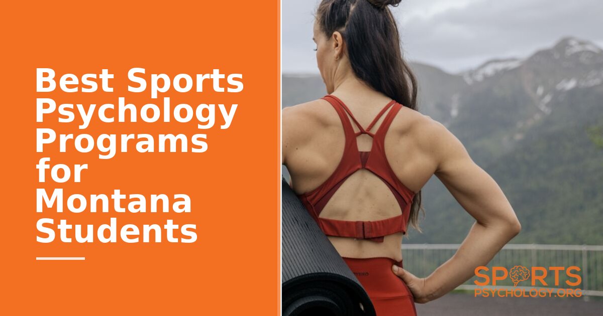 Best Sports Psychology Programs for Montana Students (2026)