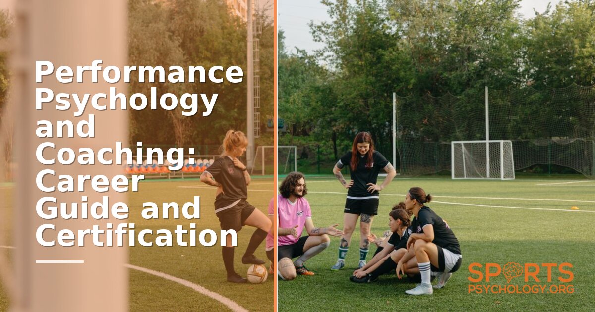 How to Become a Performance Psychology Coach | Certification Guide