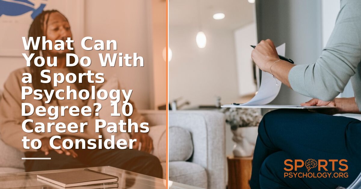Sports Psychology Degree Careers: 10 Paths (Salaries & Outlook)