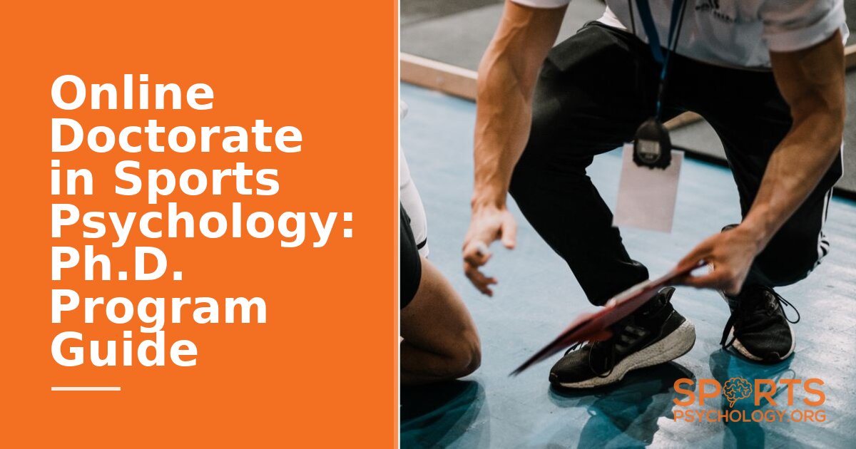 Online Doctorate in Sports Psychology: Ph.D. Program Guide