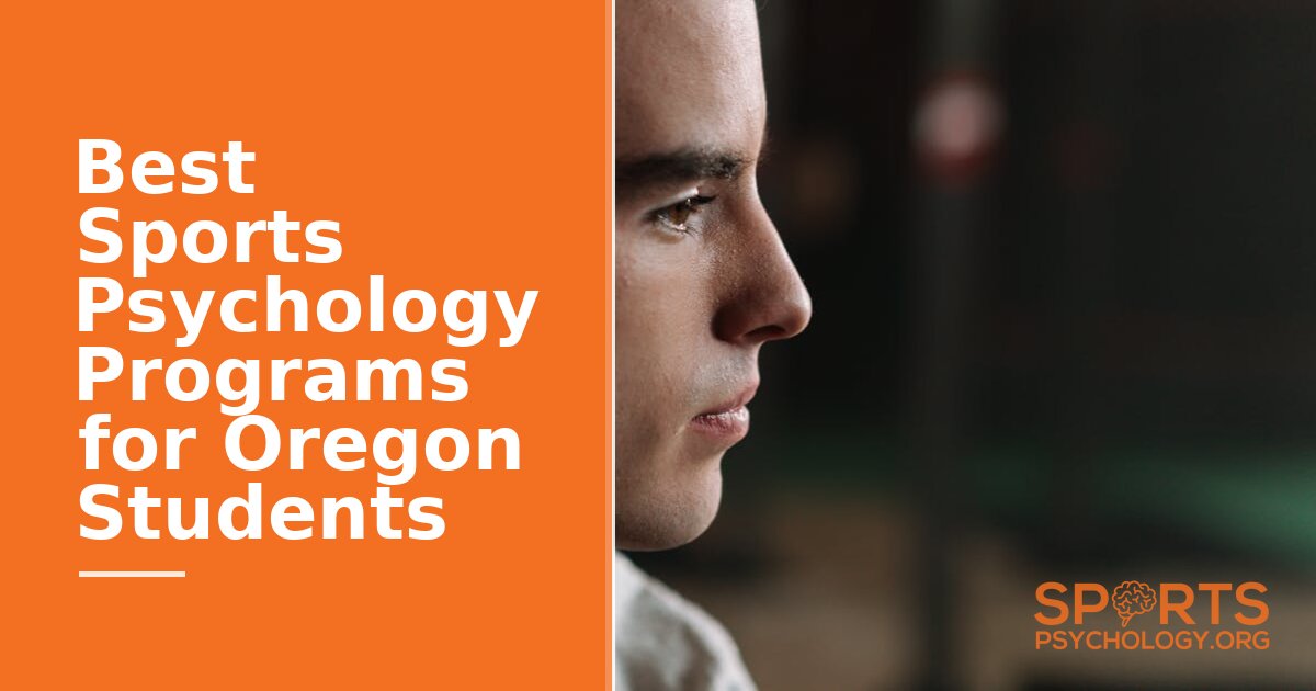 Best Sports Psychology Programs for Oregon Students (2026)