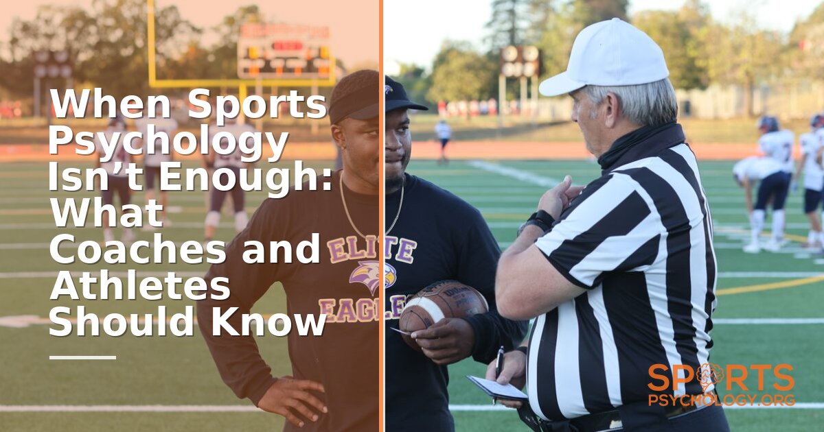 Limitations of Sports Psychology: What Coaches Should Know