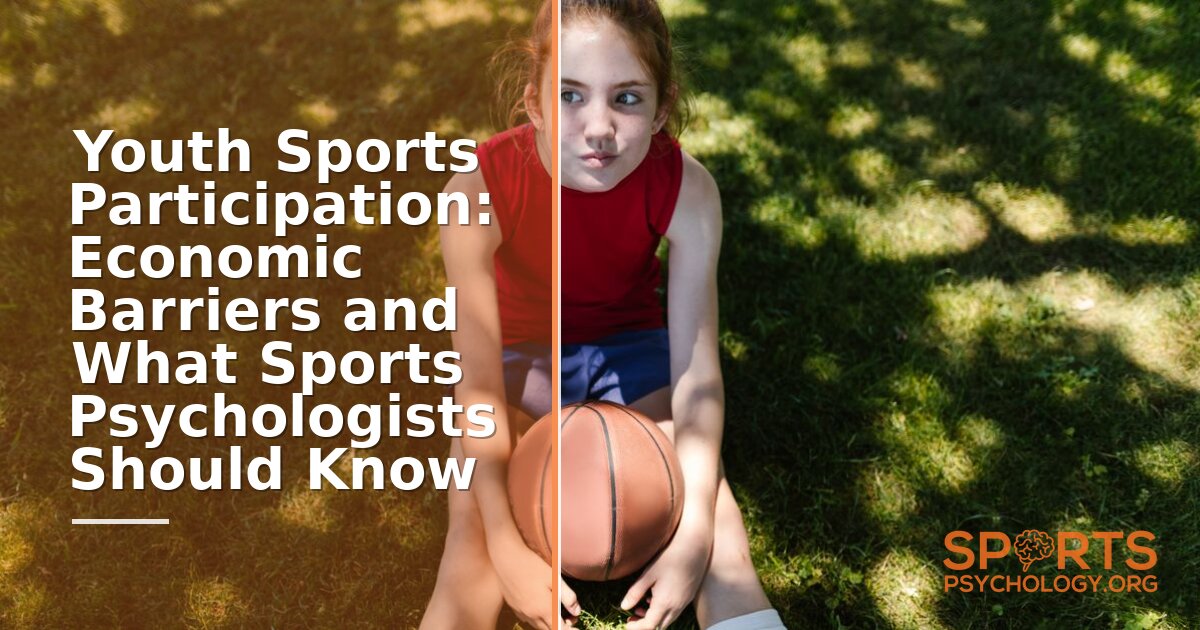 Youth Sports Economic Barriers: A Sports Psychologist’s Guide