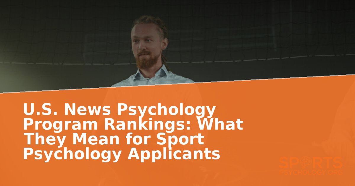 Do U.S. News Psychology Rankings Matter for Sport Psych?