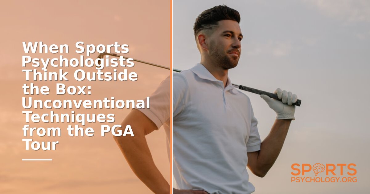 Unconventional Sports Psychology Techniques From the PGA Tour