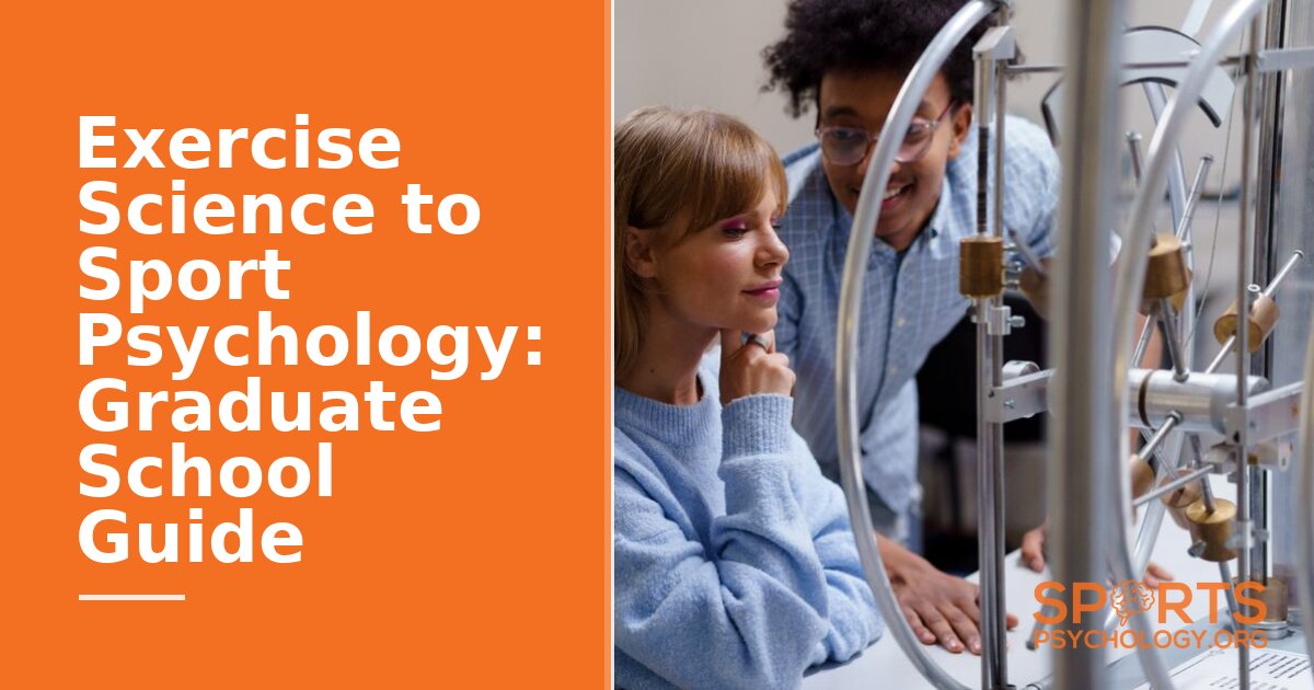 Exercise Science to Sport Psychology: Graduate School Guide