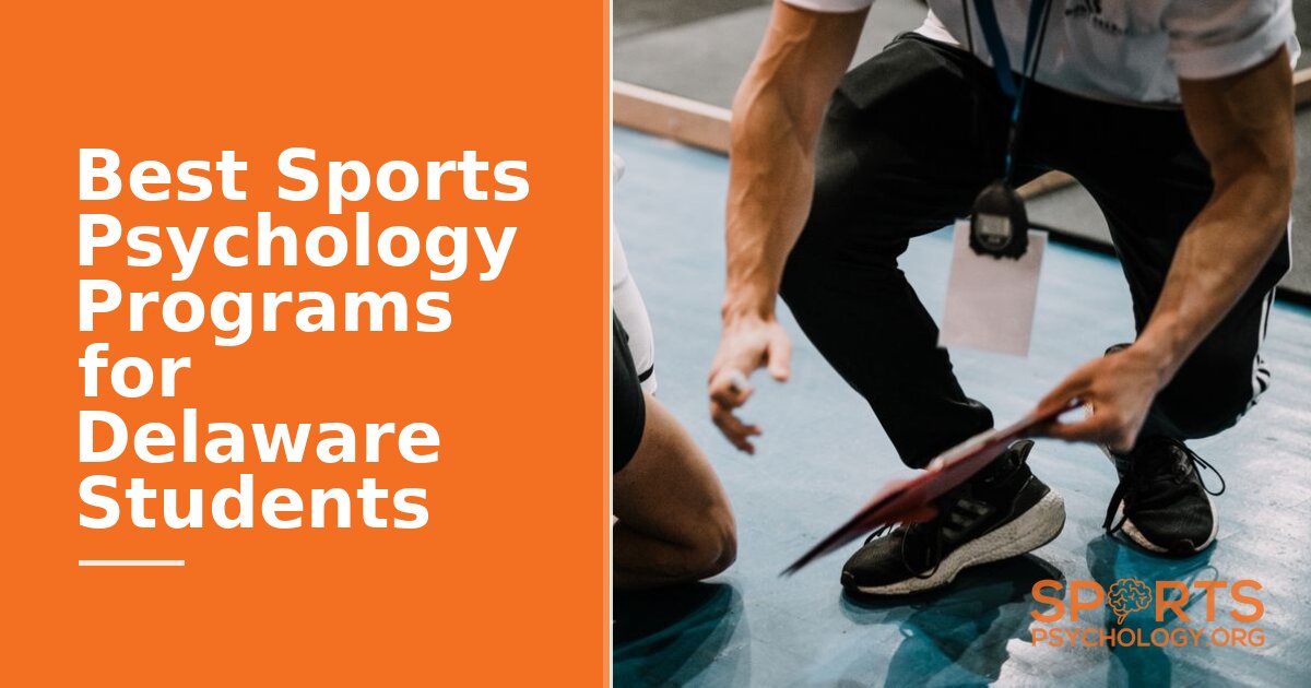 Best Sports Psychology Programs for Delaware Students (2026)